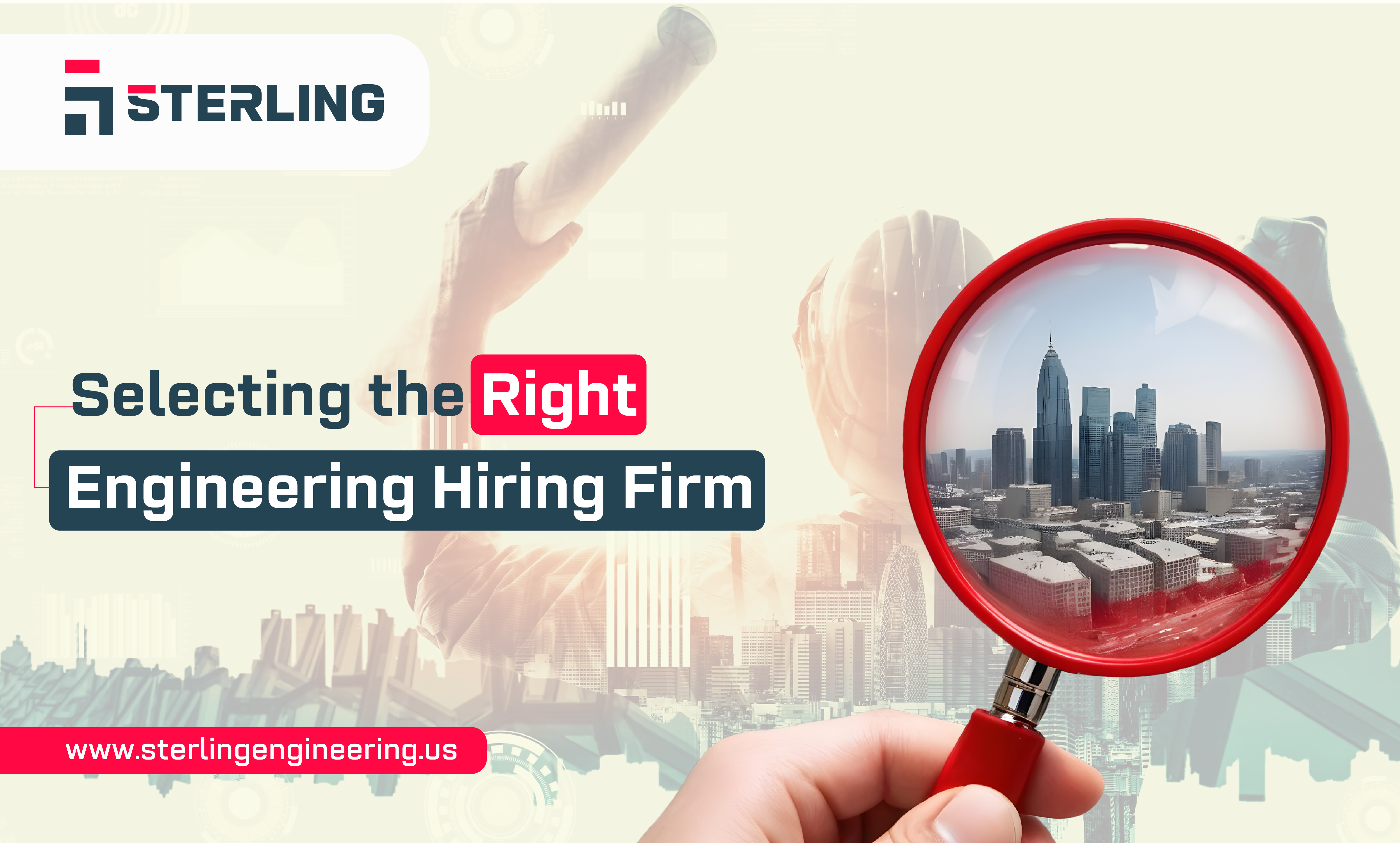 Top 5 Factors for Selecting the Right Engineering Hiring Firm